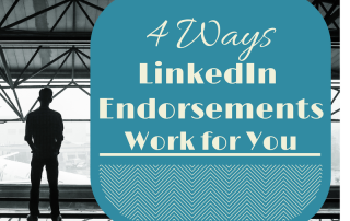 4 ways linkedIn Endorsements work for you